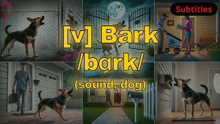 v Bark meaning sound dog with 5 examples [upl. by Ahtekal955]