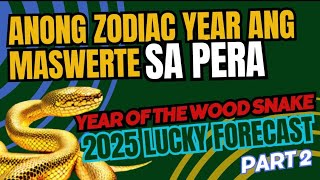 LUCKIEST Chinese ZODIAC 2025 Part2 yearofthesnake 2025predictions HOROSCOPE2025 [upl. by Anastas207]