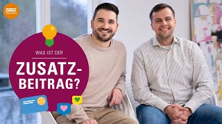 Was ist der Zusatzbeitrag  nachgefragt  DAKGesundheit [upl. by Lutero]