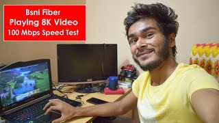 Bsnl FTTH 100 Mbps Speed Test Playing 8k Video Test Fiber Broadband  BhushanDroid [upl. by Yerdua35]