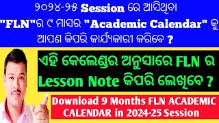 9 Months Academic Calendar amp Lesson Plan on FLN in 202425 SessionFLN Academic Calendar in 202425 [upl. by Guildroy]