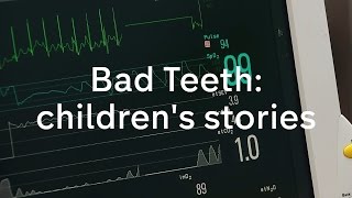 Bad Teeth childrens stories [upl. by Hakilam]