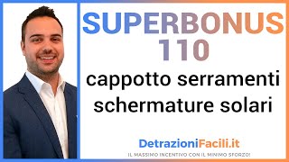 Superbonus 110 cappotto serramenti e schermature solari  detrazionifaciliit [upl. by Nahgiem753]