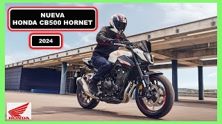 ➤ Nueva Honda CB500 HORNET 2024 Perfecta para empezar Fuerte  Mi Opinión hondacb500hornet [upl. by Boulanger906]