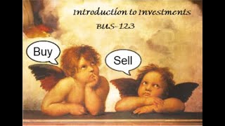 BUS123 Chapter 01  Introduction What is an Investment  Slides 01 to 14  Fall 2023 [upl. by Lauraine968]