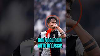 Perché Dybala non aveva auto di lusso😱💔 calcio [upl. by Erehpotsirhc585]