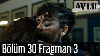 Avlu 30 Bölüm 3 Fragman [upl. by Lrem]