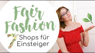 7 trendige amp preiswerte FAIR FASHION Shops und Marken für Einsteiger 🌱  fashionrevolution [upl. by Atimed548]