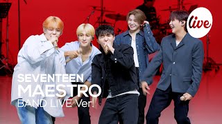 4K 세븐틴SEVENTEEN “MAESTRO” Band LIVE Concert 잇라에 마에스트로 완전체의 등장이라🪄 it’s KPOP LIVE 잇츠라이브 [upl. by Aoket]