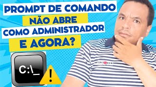 Prompt de comando não abre como administrador Resolvido [upl. by Naasah]