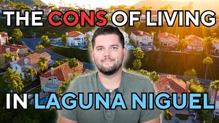 Pros and Cons of Living in Laguna Niguel  All About OC  Orange County Real Estate [upl. by Nnaitsirhc]