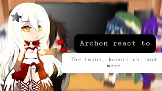 Archons ft Unknown god react to the twins and kaenriah [upl. by Einberger288]