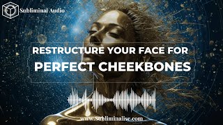 SCULPT Your Cheekbones to Perfection Subliminal Affirmations for Achieving Striking Definition [upl. by Zechariah]