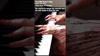 God Will Make A Way Don Moen Piano Instrumental Praise amp Worship MusicSong [upl. by Antone]