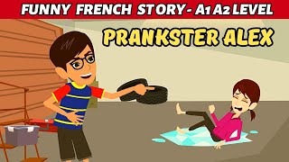 Funny Pranks on Friends  Funny French Story for Beginners  Conversation en Français [upl. by Novyad]