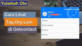 Cara Melihat Tag Orang Lain di Getcontact [upl. by Padraig]