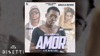 José Rodríguez Ft Ghalia La Patrona  Amor Sin Mentiras  Salsa Urbana Romántica [upl. by Oigres453]