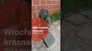 Krasnale Wrocławskie Gdzie się wszystkie pochowały [upl. by Ridan]