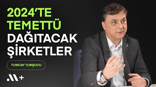 Yeni Yılda Temettü Dağıtacak Şirketler  tuncaytursucu  Midas [upl. by Tenenbaum]