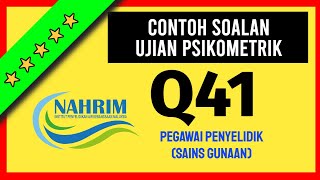 Contoh Soalan Ujian Psikometrik PEGAWAI PENYELIDIK GRED Q41 SAINS GUNAAN NAHRIM [upl. by Pisano637]