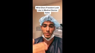 Freedom in Medical Device Sales [upl. by Ledah857]