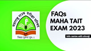 FAQs About Maha Tait Exam Questions about Tait Exam  Tait Exam 2023  Maha Tait Exam [upl. by Susi]