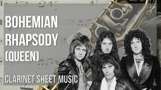 Clarinet Sheet Music How to play Bohemian Rhapsody by Queen [upl. by Edeline]