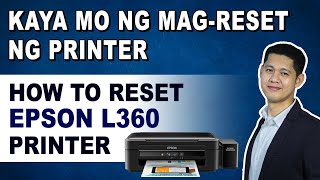 PAANO MAGRESET NG EPSON L360 PRINTER How to reset Epson L360 printer L130 L220 L310 L365 [upl. by Nesilla342]