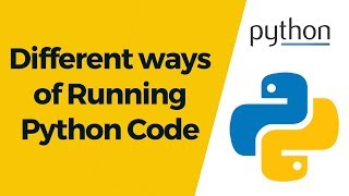 Python Tutorial 2  Installing Python amp Different ways of Running Python Code [upl. by Armillas]