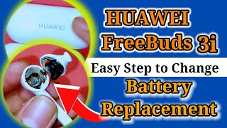 HUAWEI FreeBuds 3i battery replacementneat and clean [upl. by Bedell236]