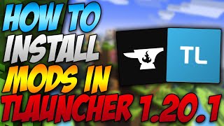 How To Install Mods In Minecraft Tlauncher 1201 2023 [upl. by Brenza550]