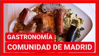 GUÍA COMPLETA ▶ GASTRONOMÍA de la COMUNIDAD de MADRID ESPAÑA 🇪🇸🌏 Platos típicos comer cocina [upl. by Miner]