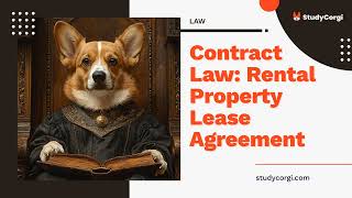 Contract Law Rental Property Lease Agreement  Essay Example [upl. by Eentruoc]