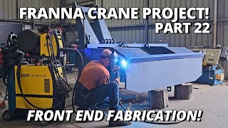 Front End FABRICATION amp NEW Cab Build Begins  Franna Crane Project  Part 22 [upl. by Grosberg705]