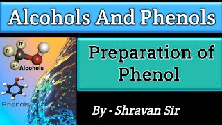 Preparation Of Phenol  By Cumene  Dows Process  Physical Properties Class 12 [upl. by Karlow]