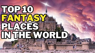 Top 10 FAIRY TALE DESTINATIONS to visit in 2024  4K [upl. by Schaffer]