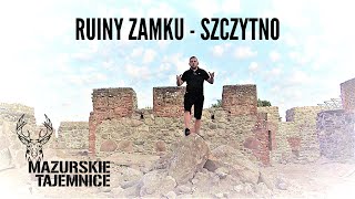 SZCZYTNO  Tajemnice Krzyżackiego Zamku [upl. by Cuthburt67]