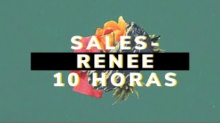 10 HORAS DE SALES  RENEE  Sales  Renee 10 hour loop [upl. by Maffa]