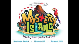 Northside Baptist VBS 2020 Mystery Island  Day 5 [upl. by Zared]