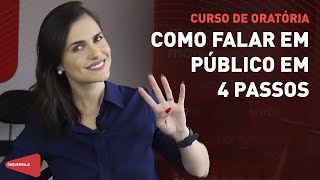 Curso de oratória como falar em público em 4 passos [upl. by Amikan]