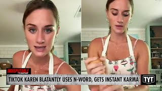 WATCH TikTok Karen Blatantly Uses NWord While Cooking Gets Instant Karma [upl. by Faxan842]