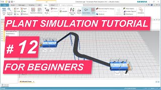 Tecnomatix Plant Simulation Tutorial 12  How to model with Workers in 3D [upl. by Naelopan]