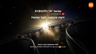 The allnew Xiaomi 14T Series is coming [upl. by Nancy]