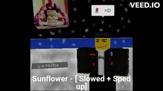 Sunflower  Slowed  Sped up Guests Playlist [upl. by Schwarz]