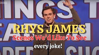 240 Jokes In 42 Minutes Every Single Rhys James Scene Wed Like To See Mock The Week [upl. by Locklin539]