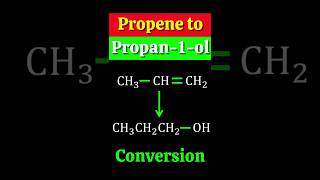 Propene to Propan 1 ol conversion Organic chemistry shorts [upl. by Gnil]