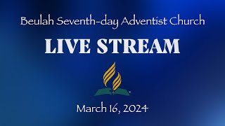 Global Youth Day  March 16 2024  Beulah SDA Church  Live Streaming Service [upl. by Mac572]