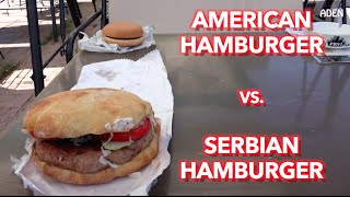 Serbian Food Serbian Hamburger vs American Hamburger [upl. by Duyne]