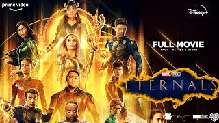 Eternals 2021 Full HD Movie English Subtitles  Gemma Chan  Eternals Full Film Review In English [upl. by Somisareg686]