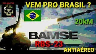 RBS23 BAMSE O ANTIAÉREO COM TRANSFERÊNCIA DE TECNOLOGIA QUE LOGO PODERÁ DEFENDER O BRASIL [upl. by Silbahc919]